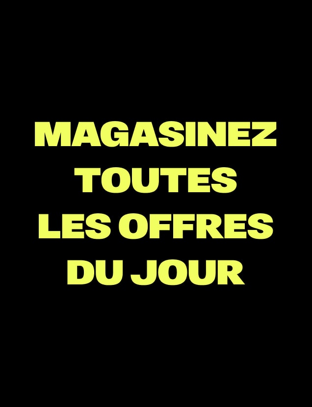 Toutes les offres du jour