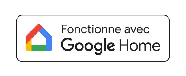 Fonctionne avec l’Assistant Google