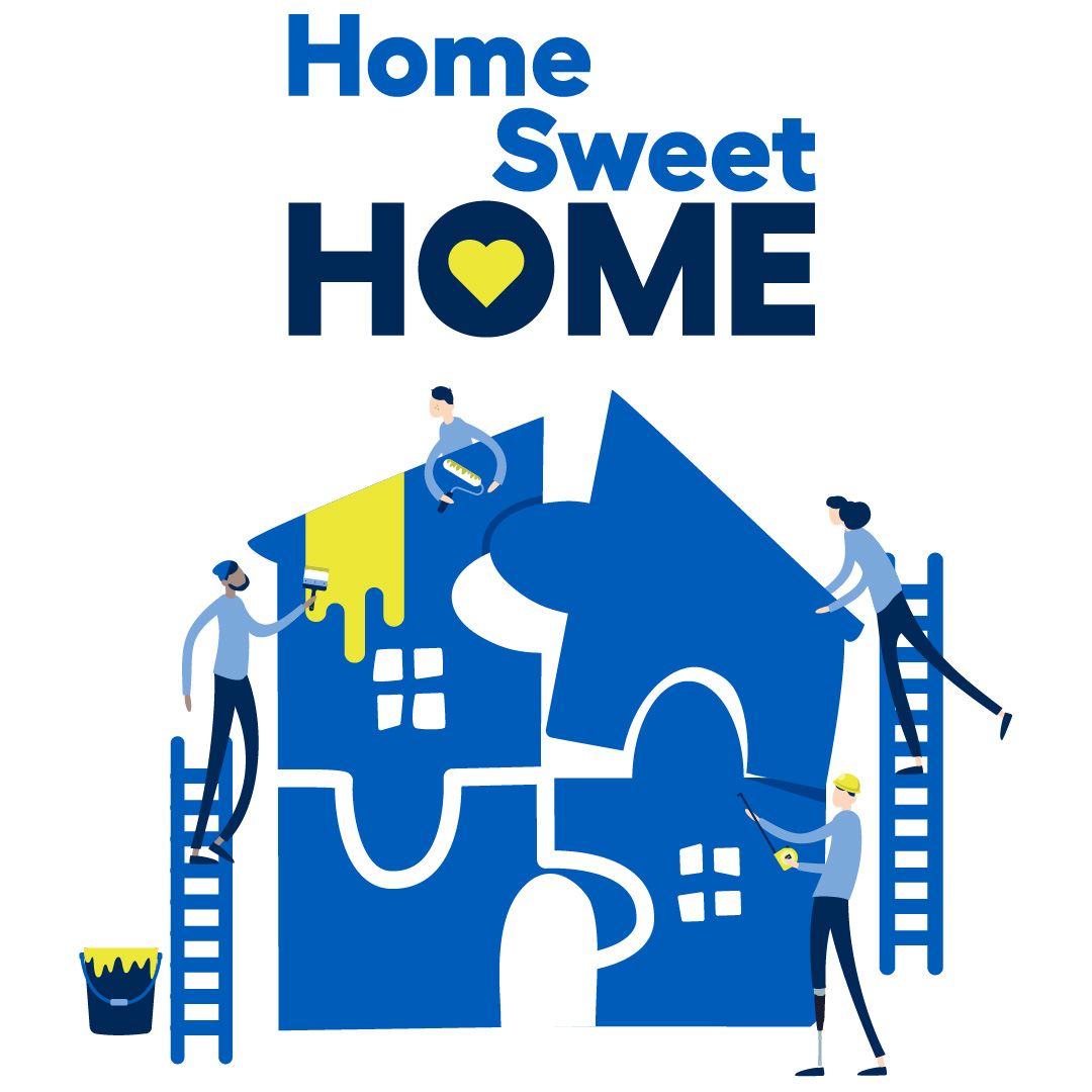 The Home Sweet Home Campaign 